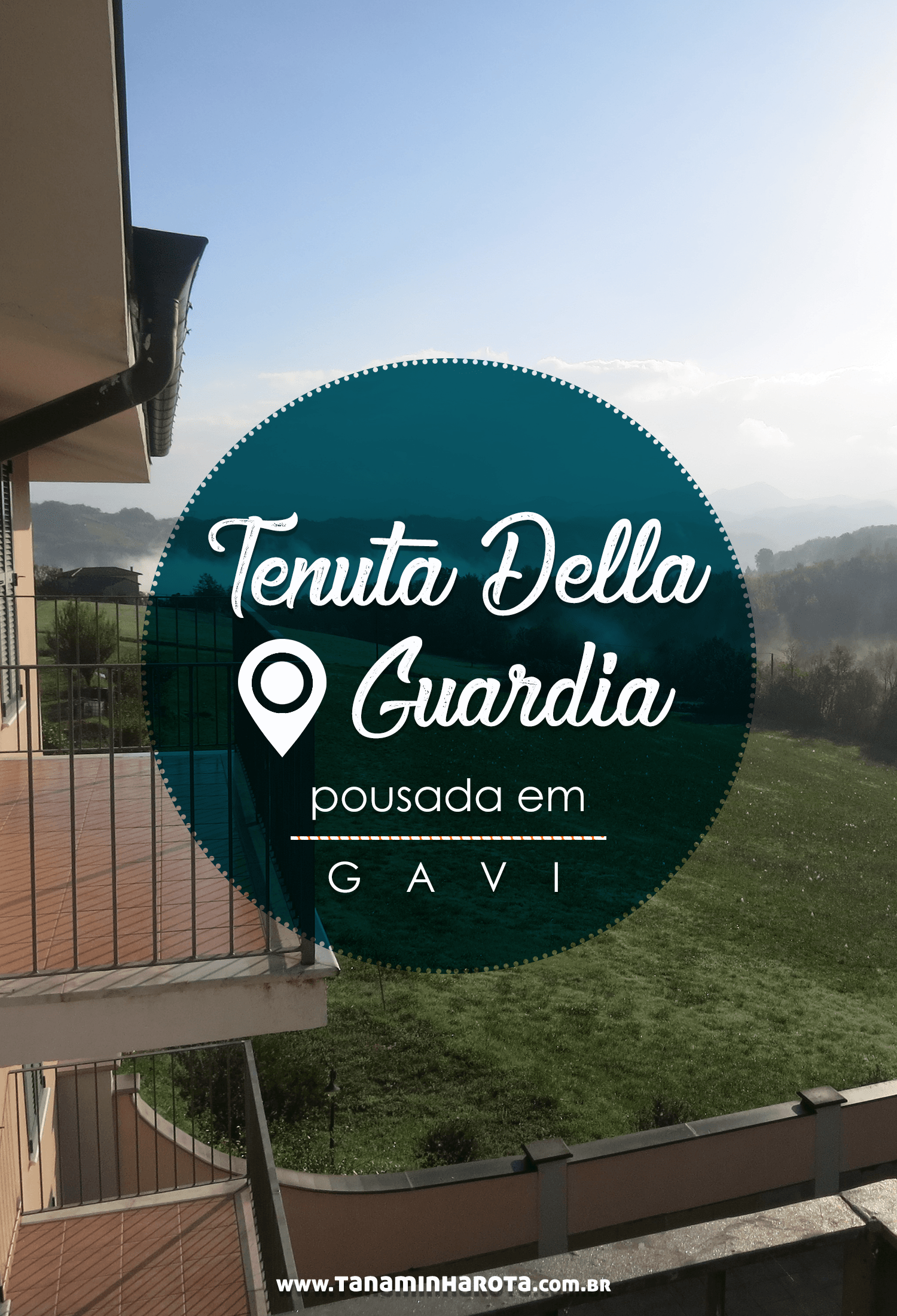 Conheça a Tenuta Della Guardia, pousada em Gavi na Itália!