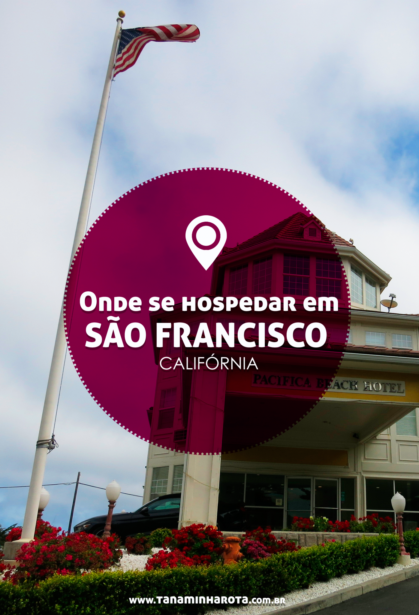 onde-se-hospedar-em-sao-francisco-california-pacifica-hotel