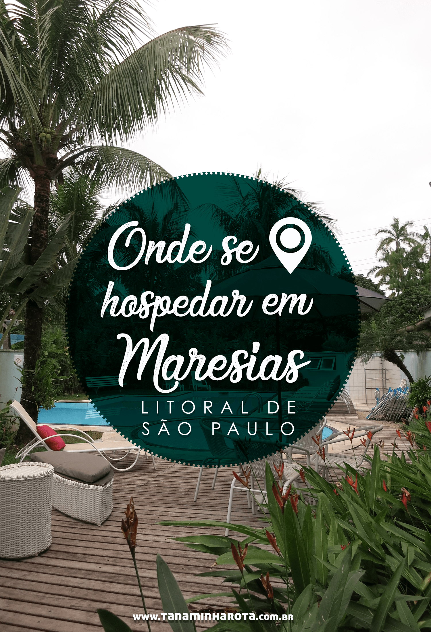 Vai viajar para o litoral paulista? Então descubra onde se hospedar em Maresias e aproveitar seus dias na praia nesse post! #maresias #saopaulo #brasil #viagem